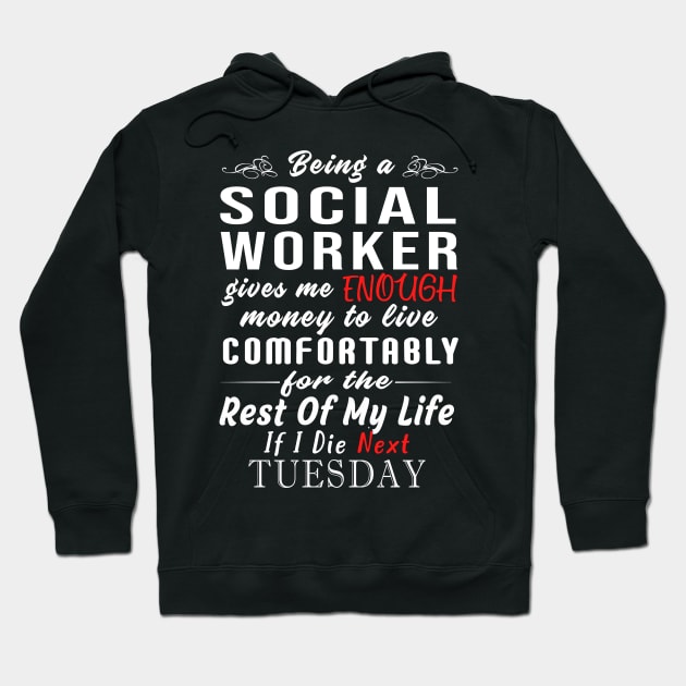 Best Personalized Gift Idea for Social Worker Hoodie by MadArting1557